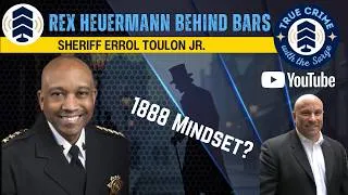 Thumbnail: Sheriff Errol Toulon Jr. on Human Trafficking, Intelligence Gathering, and Rex Heuermann 