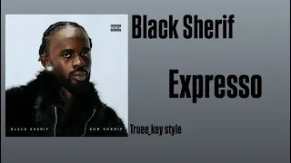 Thumbnail: Black Sheif - Expresso (truee_key style)