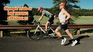 Thumbnail: Episode 25 - Flagstaff Training Camp or death