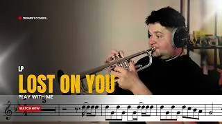 Thumbnail: Lost On You – LP | Trumpet Cover with Sheet Music