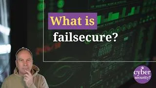Thumbnail: What is fail-secure?