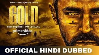 Thumbnail: Gold 2022 Hindi Dubbed & Every Details | Gold 2022 Trailer  |Amazon Prime Video
