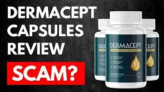 Thumbnail: Dermacept Capsules Review - Fake Capsule Scam Exposed