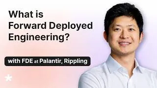 Thumbnail: What is a Forward Deployed Engineer? (with Founding Rippling FDE)