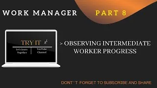 Thumbnail: Observing Work Progress | Understanding Work Manager Series PART : 8 | IN HINDI