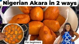 Thumbnail: How to make Nigerian Akara in 2 ways for beginners | step by step 