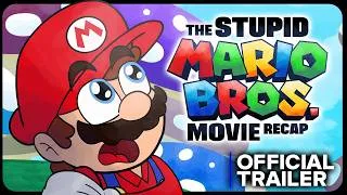 Thumbnail: THE STUPID MARIO BROS MOVIE RECAP TEASER