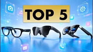Thumbnail: Which Smart Glasses Should YOU Buy in 2026? | Top 5 Options for Every Budget