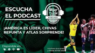 Thumbnail: ¡AMÉRICA ES LÍDER, CHIVAS REPUNTA Y ATLAS SORPRENDE! | LO MEJOR DE TUDN RADIO