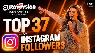 Thumbnail: Eurovision 2026 - Top 37 by Instagram Followers