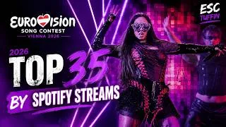 Thumbnail: Eurovision 2026 - Top 35 By Spotify Streams (22nd August)