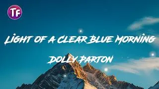 Thumbnail: Light of a Clear Blue Morning - Dolly Parton (Letra/Lyrics)
