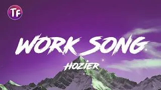 Thumbnail: Work Song - Hozier (Lyrics/Letra)