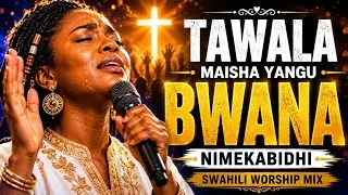 Thumbnail: Deep African Swahili Worship Songs | Soaking Prayer, Peace & God's Presence