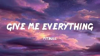 Thumbnail: Give Me Everything - Pitbull (Lyrics)