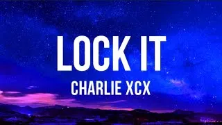 Thumbnail: Lock it TikTok Remix Charli XCX [LYRICS]