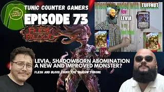 Thumbnail: Ep 73 Levia, Shadowborn Abomination. A New and Improved Monster? Flesh and Blood.