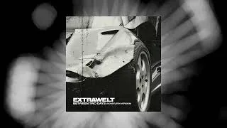 Thumbnail: Extrawelt - Between Two Days (Vorstufen Version)