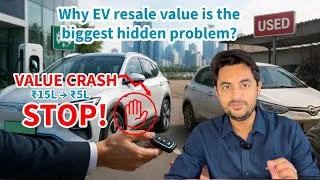 Thumbnail: Why EV Resale Value is a BIG Problem 😳 | Hidden Truth No One Tells You