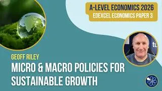 Thumbnail: Edexcel Paper 3 Revision: Micro and Macro Policies for Sustainable Growth