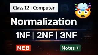 Thumbnail: Normalization in DBMS | Class 12 Computer Science | 1NF, 2NF, 3NF | NEB