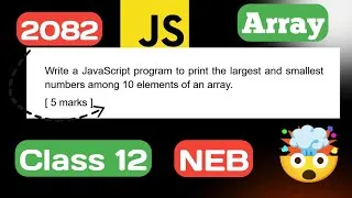 Thumbnail: Largest and smallest numbers in JavaScript Class 12 || NEB - Computer Science