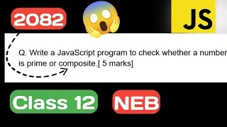 Thumbnail: Prime or Composite in JavaScript Class 12 | NEB Board - Computer Science #javascript #important