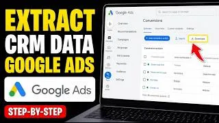 Thumbnail: How to withdraw CRM data from Google Ads - Step By Step