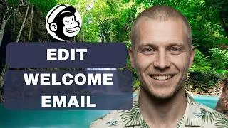 Thumbnail: How to edit welcome email Mailchimp  (full guide 2026)