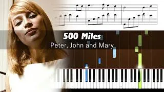 Thumbnail: Peter, Paul and Mary - 500 Miles - Piano Tutorial with Sheet Music
