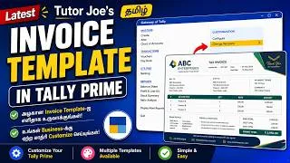 Thumbnail: Tally Prime 7.1-ல் Custom Invoice Design செய்வது எப்படி? 🧾 Complete Tamil Tutorial
