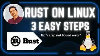 Thumbnail: How to Install Rust on Linux (Official Method) + VS Code Setup + Fix Cargo Not Found