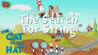 Thumbnail: The Search for String | The CAT in the HAT | PBS KIDS Videos