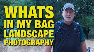 Thumbnail: What's In My Bag - Landscape Photography