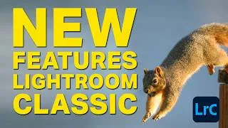 Thumbnail: New Features Lightroom Classic