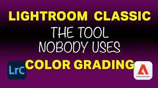 Thumbnail: The Lightroom Color Tool You're Probably Ignoring (But Shouldn't)