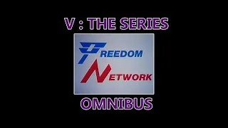 Thumbnail: V:The Series (1984 - 1985) The Freedom Network Newscasts