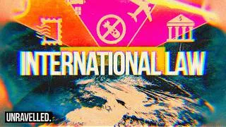 Thumbnail: Does international law work? | Unravelled