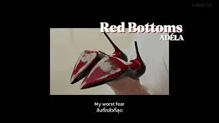 Thumbnail: [THAISUB/LYRICS/แปลไทย] Red Bottoms - ADÉLA