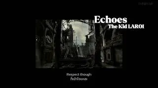Thumbnail: [THAISUB/LYRICS/แปลไทย] ECHOES - The Kid LAROI