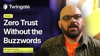 Thumbnail: Zero Trust Without the Buzzwords