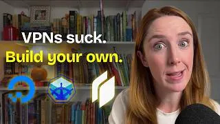 Thumbnail: I hate VPNs... So I built my own