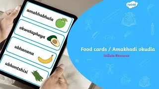 Thumbnail: AmaKhadi Okudla | IsiZulu Food Cards | CAPS Learning | Twinkl SA