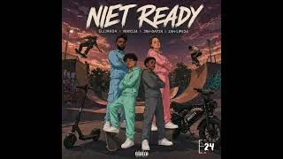 Thumbnail: Elijah24 - Niet Ready x J Life24 x J Day24 x Nikki24