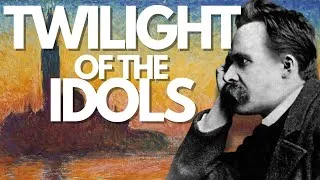 Thumbnail: Nietzsche's Twilight of the Idols EXPLAINED: How to Philosophize with the Hammer (Full Analysis)