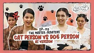 Thumbnail: The Ultimate Pet War: Which pet is better? Dog or Cat | TwoGirlsTwoCups