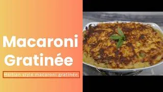 Thumbnail: Macaroni gratinée; Haitian style macaroni gratinée.