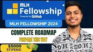 Thumbnail: MLH Fellowship 2024 | How to prepare | Full Application process