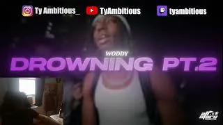 Thumbnail: Woddy - drowning pt 2 official visualizer (Ambitious Reacts)
