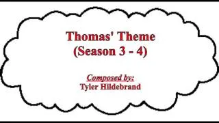 Thumbnail: Thomas' Theme (Season 3 - 4/Re-Arranged)